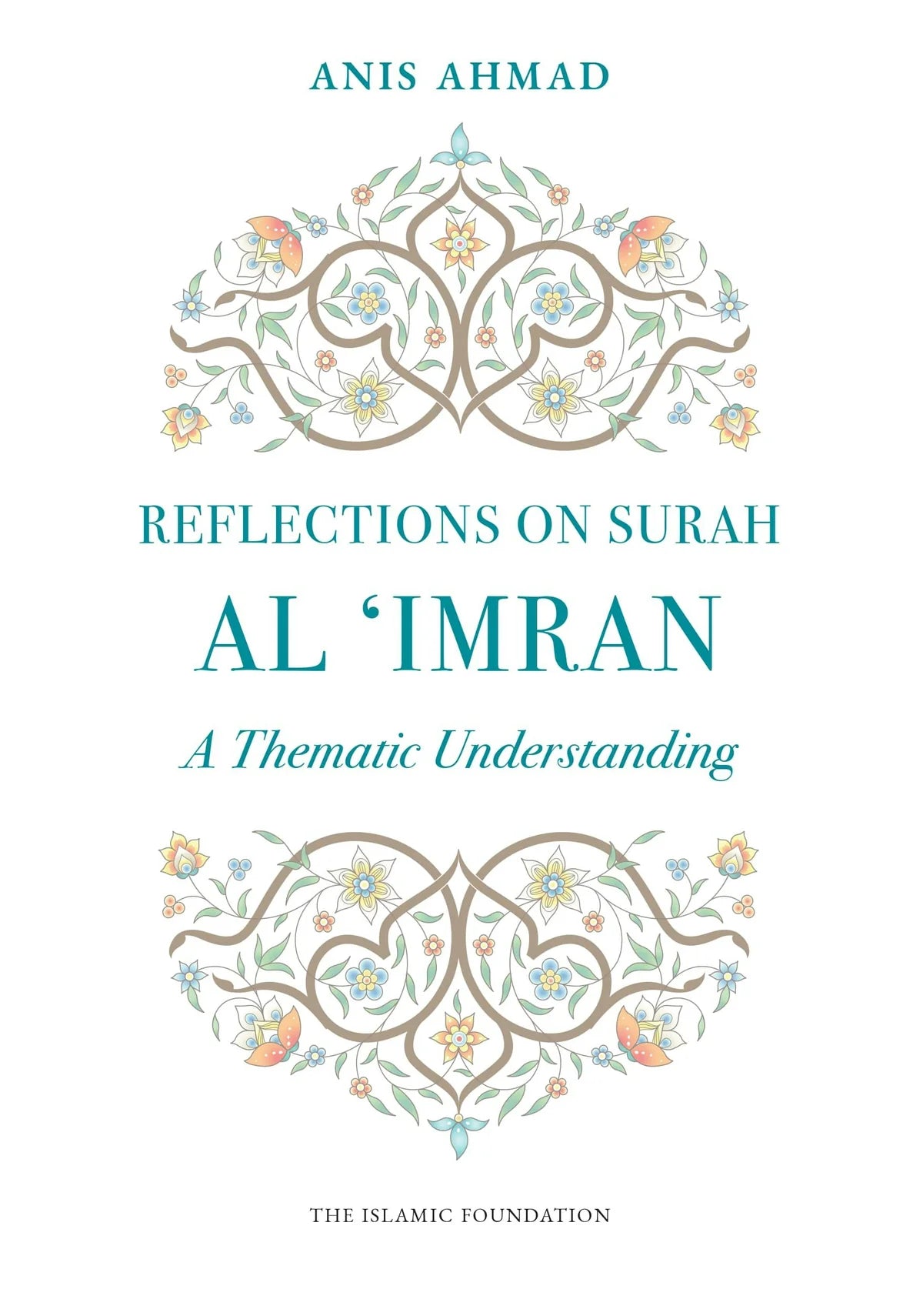 Reflections on Surah Al Imran