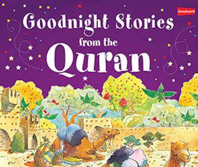 GOODNIGHT STORIES FROM THE QURAN