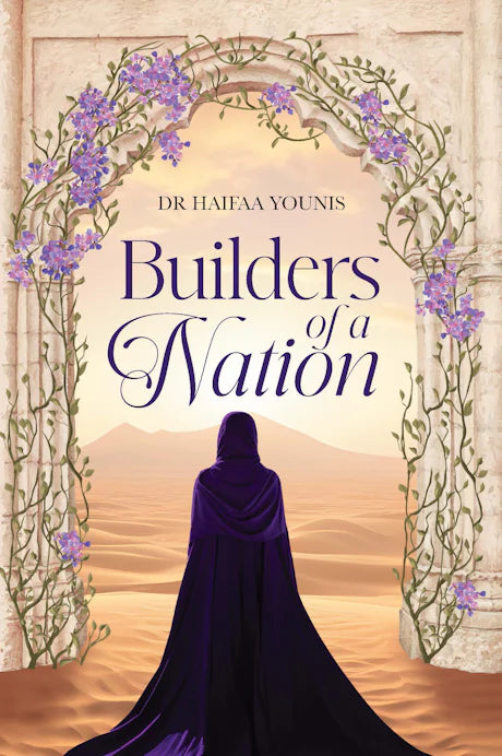 BUILDERS OF A NATION
By (author) Haifaa Younis