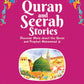 QURAN AND SEERAH STORIES FOR KIDS By Saniyasnain Khan