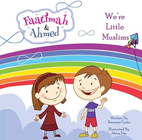 Fatimah and Ahmed - we’re little muslims