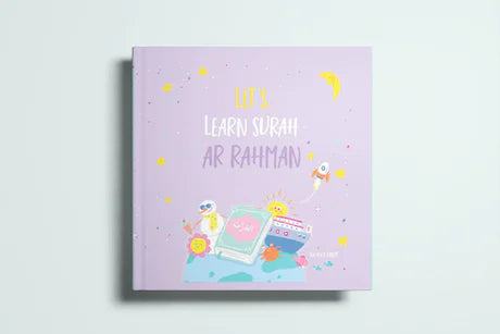 LET’S LEARN SURAH AR RAHMAN By (author) Na'ima B. Robert