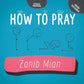 How to Pray