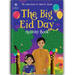 THE BIG EID DAY ACTIVITY BOOK